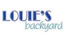Louie’s Backyard